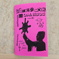 THE BREAKFAST NOOK OMNIBUS (JAZZ ZINE)