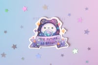 Image 1 of The Future is Bright - Sticker (Holographic Sparkle)