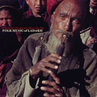 Where the Mountains Meet the Sky: Folk Music of Ladakh LP Compilation