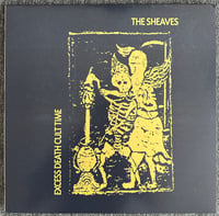 The Sheaves "Excess Death Cult Time" LP