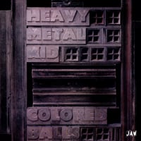 Image 1 of COLOURED BALLS - Heavy Metal Kid LP JAW055 