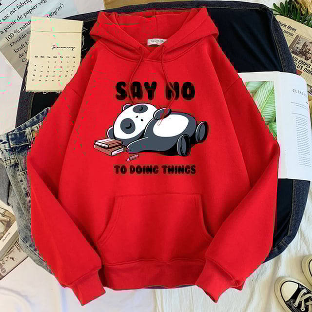 Image of Unisex Cute Panda "Say No To Doing Things" Hoodie