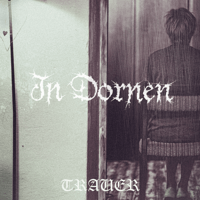Image of In Dornen - Trauer (Digipack)