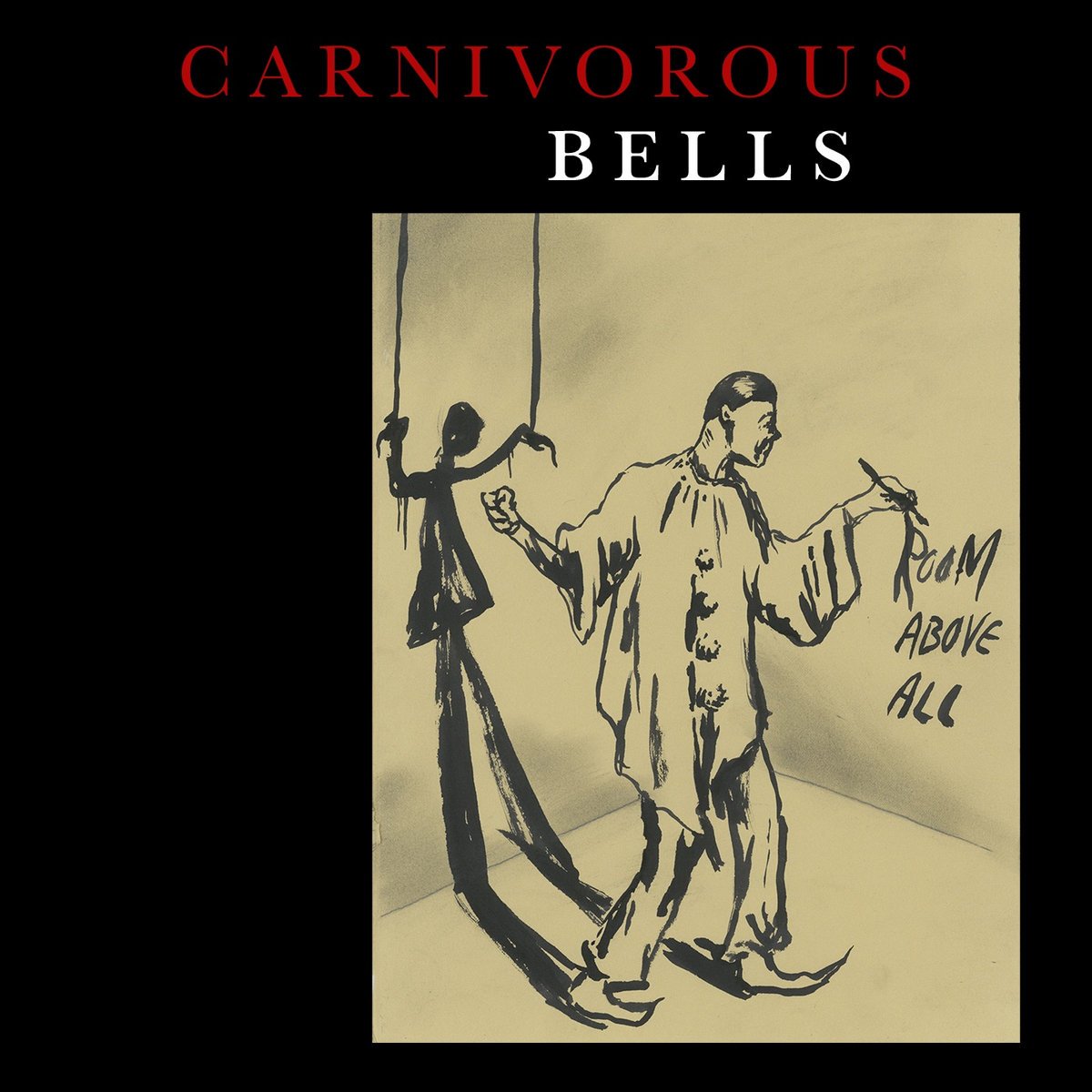 carnivorous-bells-room-above-all-lp-world-gone-mad-distro