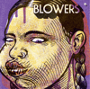 Blowers - Blown again (black vinyl)