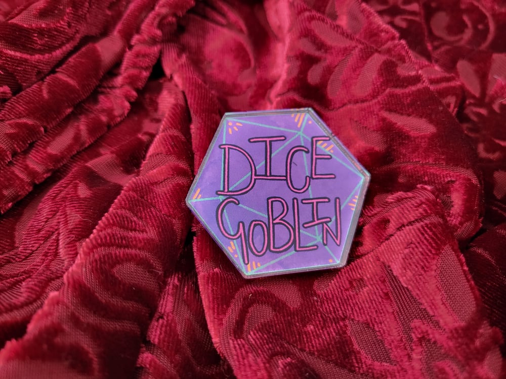 Image of Dice Goblin Acrylic Pin Badge