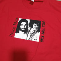 Image 2 of Poison Idea Pick Your King Red T-shirt 2XL AND 4XL ONLY