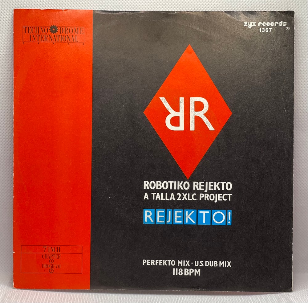 Robotiko Rejekto - Rejekto! 1987 7” 45rpm