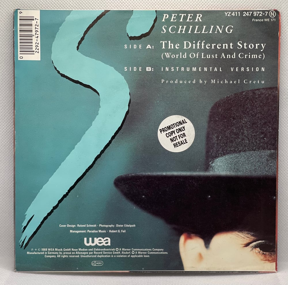 Schilling* – The Different Story (World Of Lust And Crime) 1988 7” 45rpm