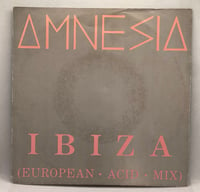 Image 1 of Amnesia – Ibiza 1988 7” 45rpm