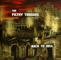 BACK TO HELL CD by THE FILTHY TONGUES