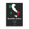 REPUBBLICA ITALIANA / ITALIAN REPUBLIC / ITALY - LIMITED EDITION POSTER