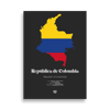 REPÚBLICA DE COLOMBIA / REPUBLIC OF COLOMBIA - LIMITED EDITION POSTER