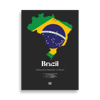 REPÚBLICA FEDERATIVA DO BRASIL / FEDERATIVE REPUBLIC OF BRAZIL - LIMITED EDITION POSTER