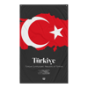 TÜRKIYE CUMHURIYETI / REPUBLIC OF TÜRKIYE / TURKEY - LIMITED EDITION FLAG