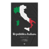 REPUBBLICA ITALIANA / ITALIAN REPUBLIC / ITALY - LIMITED EDITION FLAG