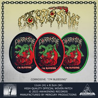  CORROSIVE - I'm Bleeding - Cover Artwork Patch