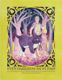 Image 1 of Even Darkness Must Pass - A Coloring Book For The Hopeful In A Hopeless Time