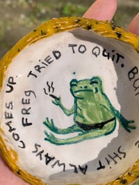 Image 3 of freg tried to quit ashtray