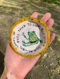 Image 1 of freg tried to quit ashtray