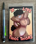 I Love - Thicc Thighs! Badge