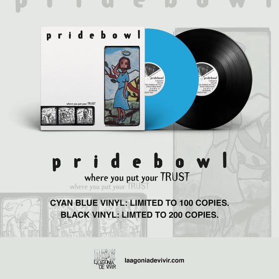 Image of LADV191 - PRIDEBOWL "where you put your trust" LP REISSUE