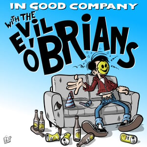 Image of The Evil O'Brians – In Good Company LP (turquoise)