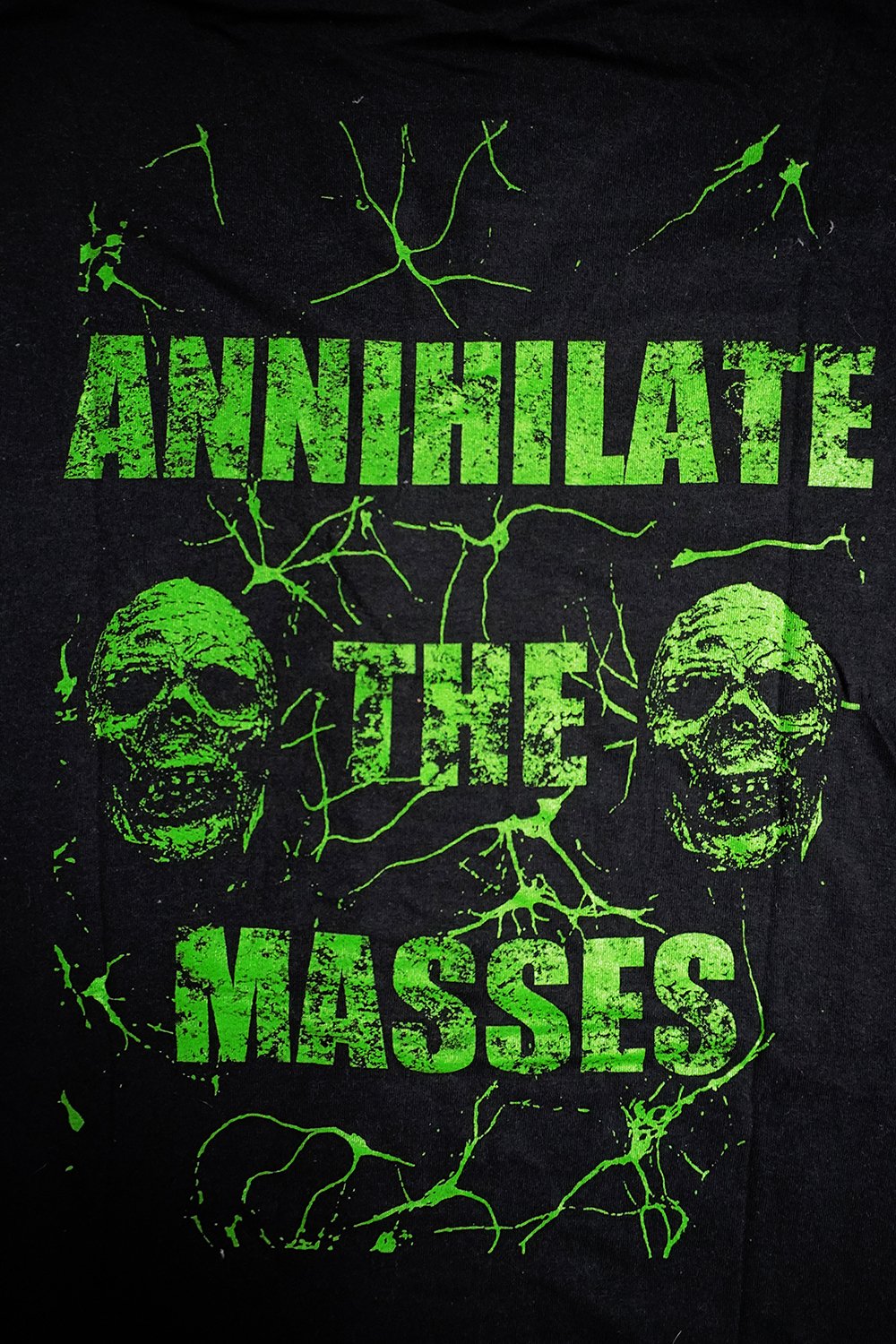 Annihilate the Masses - Green T-Shirt