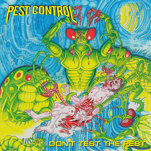 Image of Pest Control – Don't Test The Pest LP