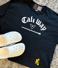 Image 1 of CALI WAY T-SHIRT * T-SHIRT$20/ HOODIE $40