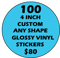 Image of 100 - 4 inch stickers