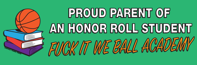 Proud Parent of An Honor Roll Student Bumper