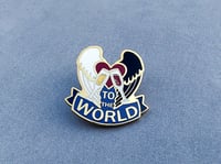 To The World Enamel Pin