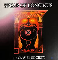 Spear Of Longinus - Black Sun Society
