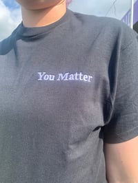 Image 1 of Mind, Body & Sole You Matter T-shirt