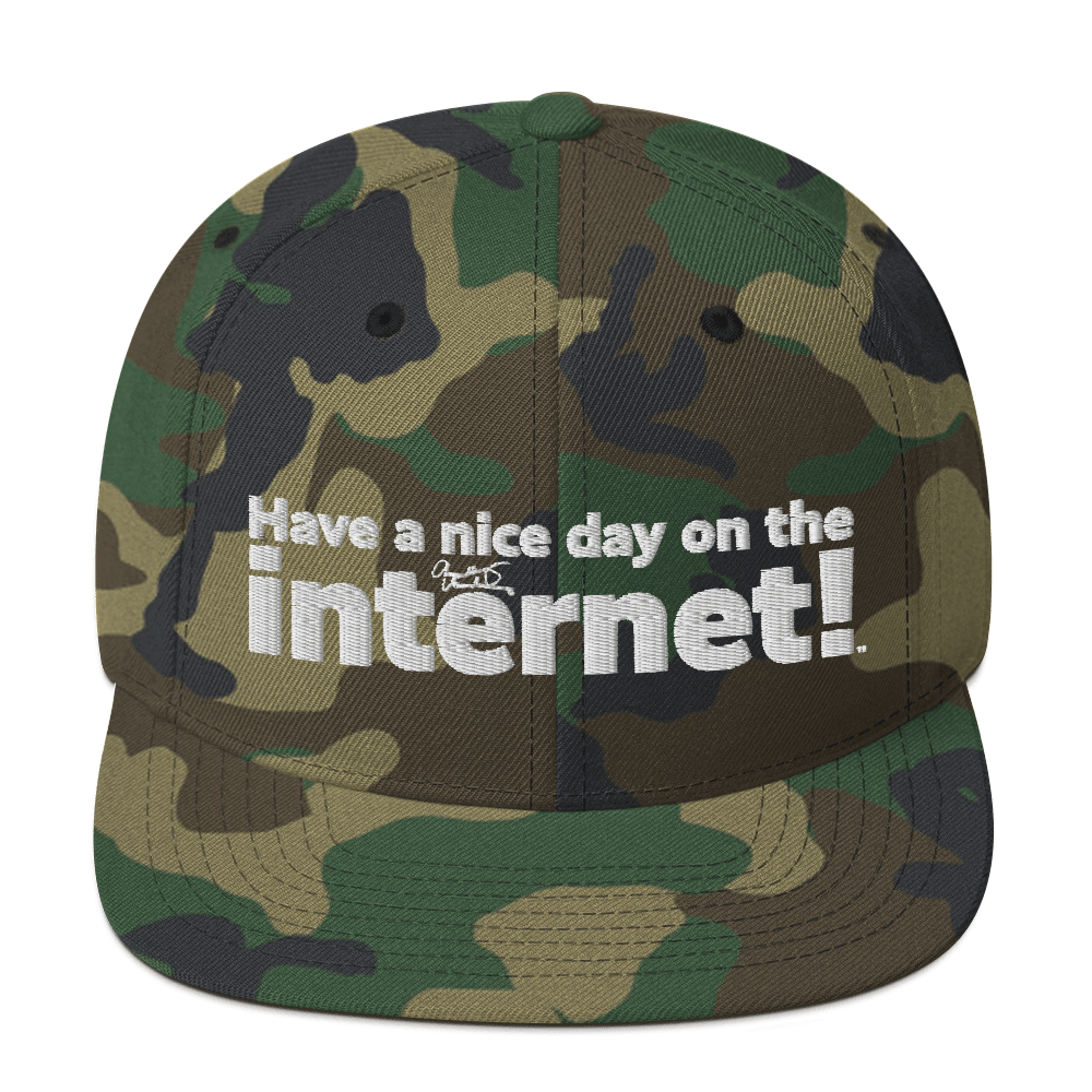 HAVE A NICE DAY ON THE INTERNET!™ | OFFICIAL HAT V5