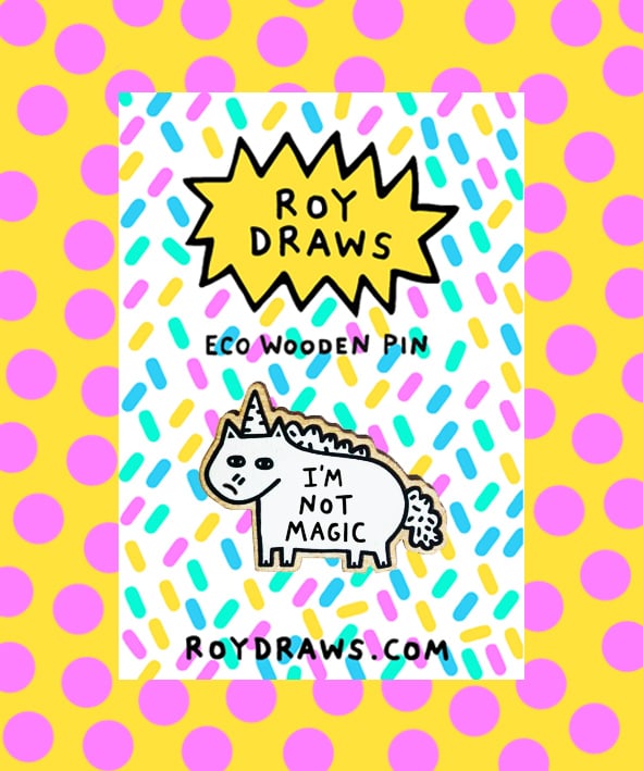 Image of Not Magic Eco Wooden Pin