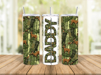 20oz Daddy Deer Hunting Tumbler