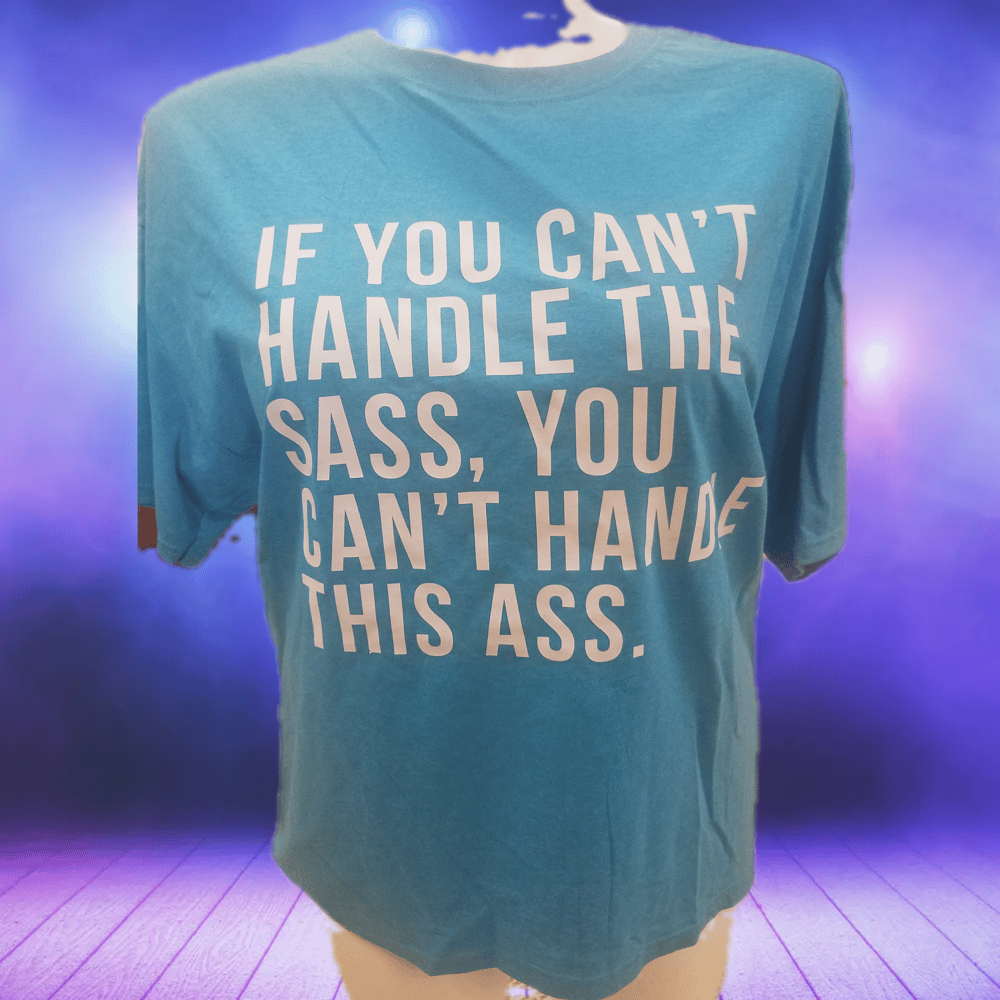 Image of Sass t shirt