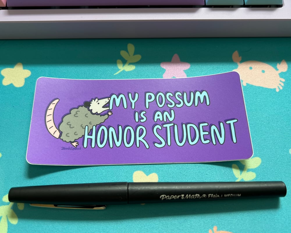 Image of MINI BUMPER STICKER "My Possum is an Honor Student"