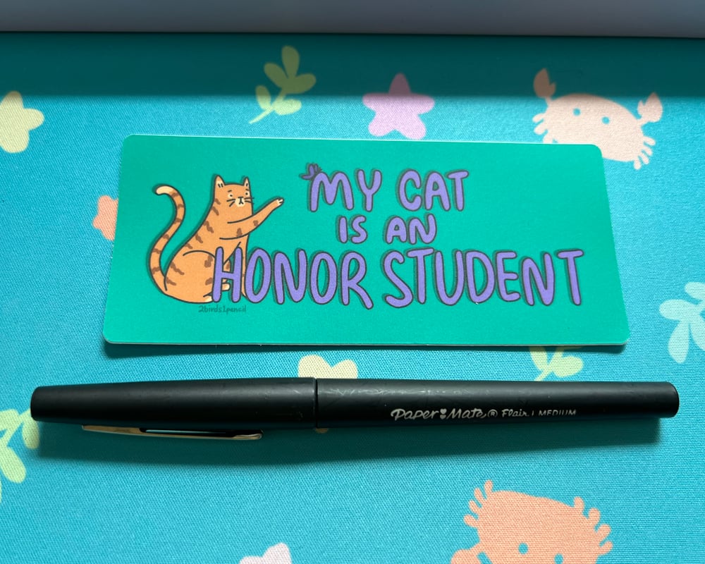 Image of MINI BUMPER STICKER "My Cat is an Honor Student"