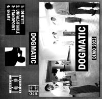 Image 1 of CR028: Dogmatic 'Demo 2023' Cassette