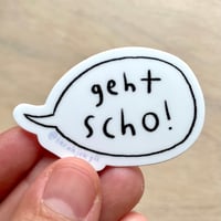 geht scho sticker