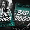 Bad Dogs Signed Hardcover and Paperbacks
