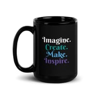 Image 5 of Black Glossy Mug - Imagine the Possibilities