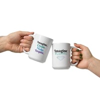 Image 5 of White Glossy Mug - Imagine the Possibilities