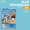 BLUE ORANGEADE: Zine Only.txt