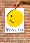 "It's A Start" Print