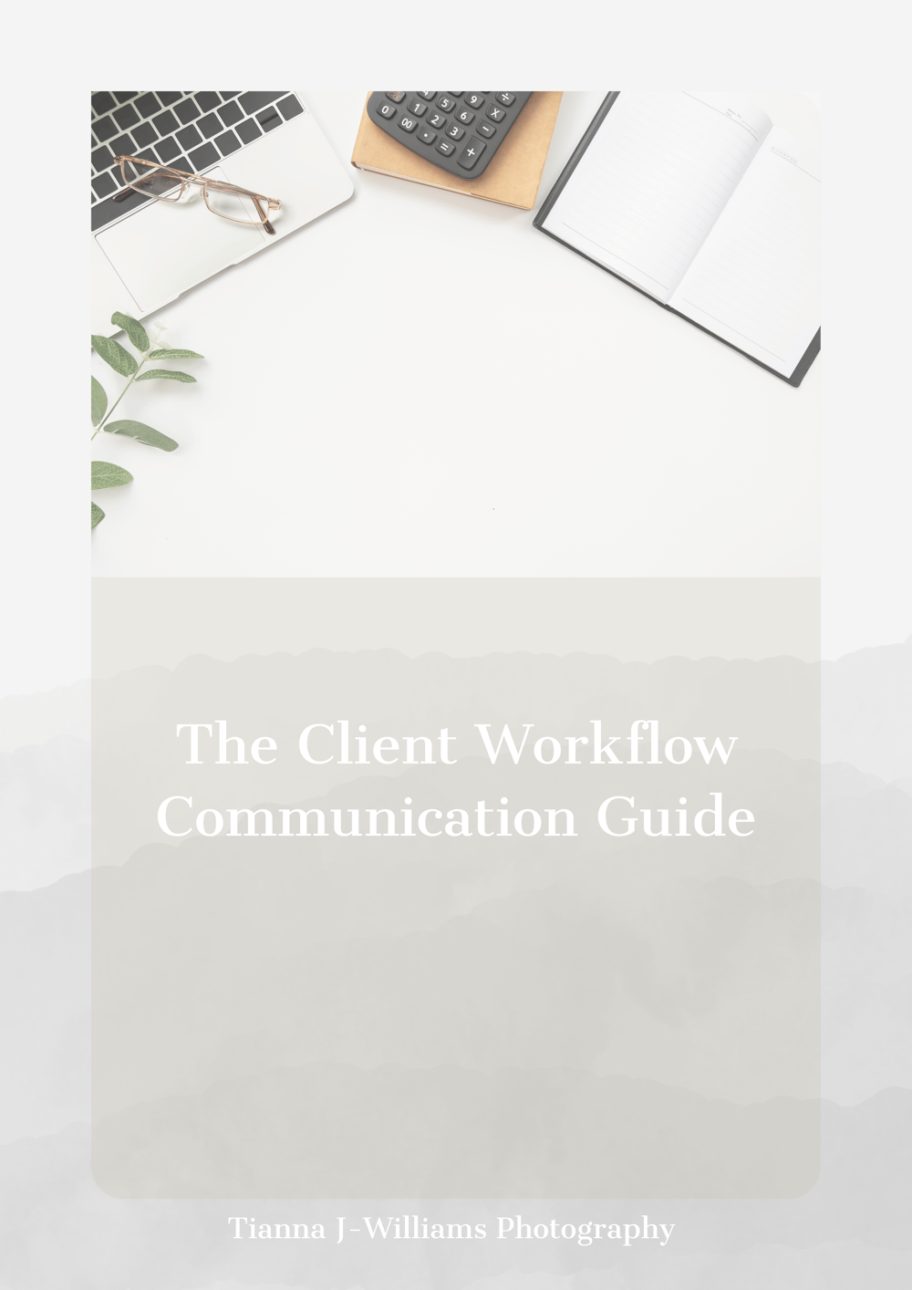 Image of The Client Workflow Communication Guide