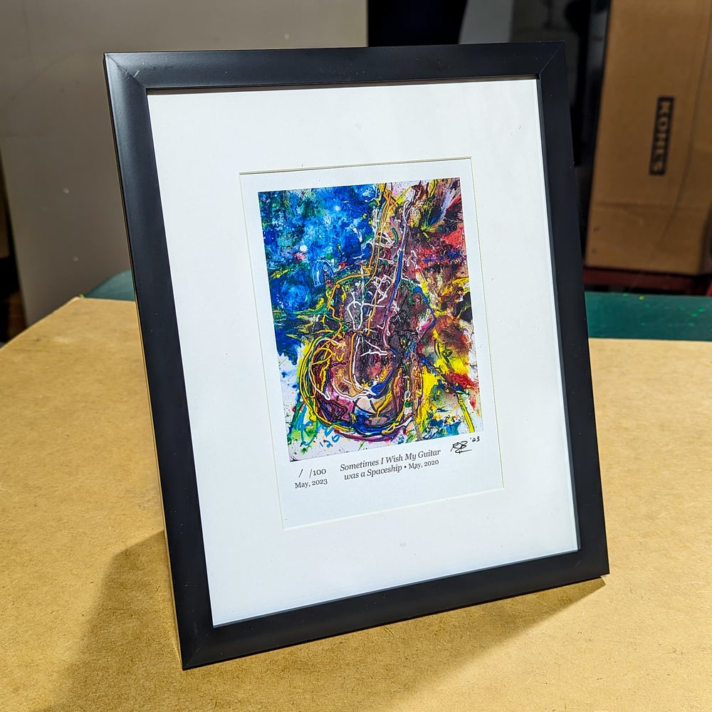 Image of ||| SIGNED PRINT ||| - "Sometimes I Wish My Guitar Was a Spaceship"
